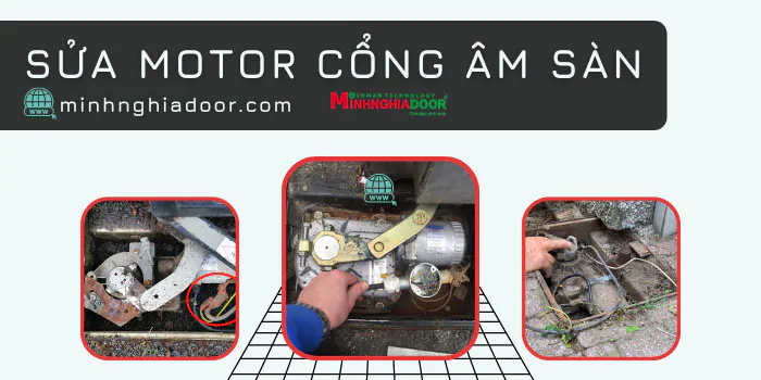 sửa chữa motor cổng âm sàn ngập nước