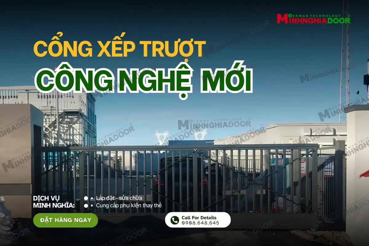 cổng xếp trượt công nghệ mới cổng xếp trượt công nghệ mới