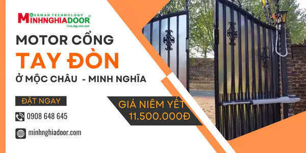 Motor cổng tay đòn tự động Mộc Châu