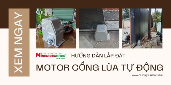 Hướng dẫn lắp đặt motor cổng lùa minh nghĩa Hướng dẫn lắp đặt motor cổng lùa minh nghĩa