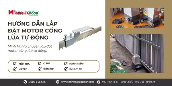 Hướng dẫn lắp đặt motor cổng lùa tự động Hướng dẫn lắp đặt motor cổng lùa tự động